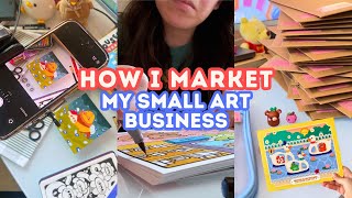 How I Market My Small Art Business Using Social Media 🛍️📹 Marketing For Artists Small Biz Owner [upl. by Agace943]