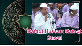 Rafaqt Hussain Rafaqt Qawal  Hoi jalwa gari sohny mahboob di naat amd e mustafat sw 2024 [upl. by Eniamej112]