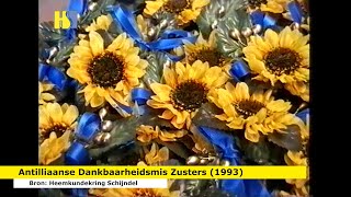 19931024  Antilliaanse Dankbaarheidsmis voor Schijndelse Zusters 545 [upl. by Mencher]