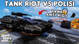 TANK ANTI RIOT VS POLISI  GTA 5 ROLEPLAY [upl. by Darwen]