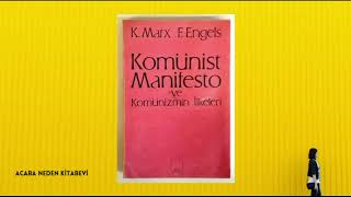 KOMÜNİST MANİFESTO  Karl Marx  Friedrich Engels  Sesli Kitap [upl. by Larson746]