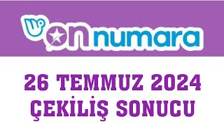 On Numara Çekiliş Sonuçları 26 Temmuz 2024 [upl. by Calendre599]