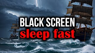 DEEP SLEEP FAST Old Pirate Ship at Sea Creaky Ship Sailing the Oceans 10 hours BLACK SCREEN [upl. by Yerac]