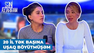 Səni Axtarıram  Xoşqədəm HidayətqızıÖvladımın 20 yaşına kimi xoşbəxtliyimin üstündən xətt çəkmişəm [upl. by Atisor]