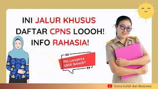 CPNS JALUR KHUSUS 2023  CUMLAUDE  DIASPORA  PERHATIKAN SEBELUM DAFTAR CPNS [upl. by Etireugram]