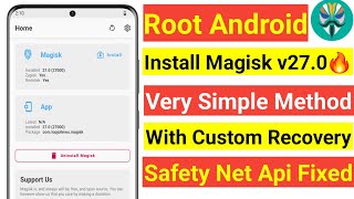 INSTALL MAGISK V270 WITH CUSTOM RECOVERY  VERY SIMPLE METHOD TO ROOT ANY ANDROID PHONE 2024  ROOT [upl. by Pomona]