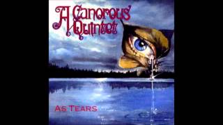 A Canorous Quintet  As Tears RARE FULL ALBUM [upl. by Enad940]