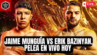 🚨JAIME MUNGUÍA VS ERIK BAZINYAN  PELEA EN VIVO HOY [upl. by Sabec972]