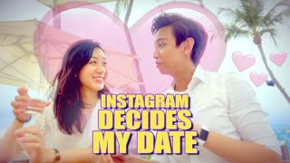 Instagram Decides My Date [upl. by Myles]