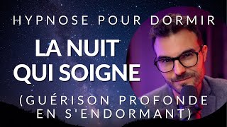 Hypnose pour DORMIR et SOIGNER en profondeur [upl. by Zolly]