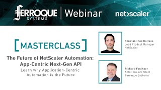 Masterclass The Future of NetScaler Automation AppCentric NextGen API [upl. by Ramilahs]