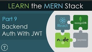 Learn The Mern Stack 9  Backend JWT Auth [upl. by Rosario]