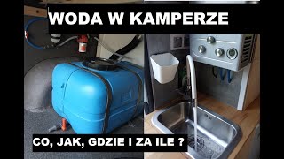 Budowa kampera  Woda co gdzie za ile [upl. by Etnaed]