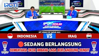 🔴 LIVE RCTI 2130 WIB  TIMNAS INDONESIA VS IRAK  AFC ASIAN CUP QATAR 2023  GRUP D  Ilustrasi [upl. by Aimet]