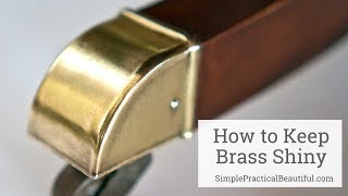 How to Keep Brass Shiny [upl. by Seadon]