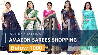 Amazon Shopping Online Sarees Below 1000 Collection  Online Sarees Shopping [upl. by Lednek131]