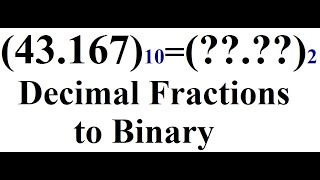 Decimal Fractions to Binary [upl. by Kezer]