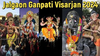 Jalgaon Ganpati Visarjan Utsav 😍 2024 jalgoan [upl. by Prussian]