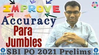 Improve Accuracy in Parajumbles  SBI PO I IBPS PO [upl. by Levina]