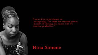 Nina Simone  Inspiring and Generous quotes  english [upl. by Valdemar]