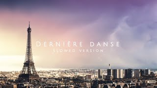 dernière danse slowed version english lyrics [upl. by Atsirt]