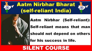 Essay on Aatm Nirbhar Bharat In English  Aatm Nirbhar Bharat Swatantra Bharat Essay [upl. by Cirdla]