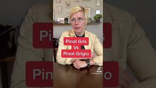 Pinot Gris Vs Pinot Grigio [upl. by Kinimod]