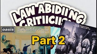 Law Abiding Criticism podcast episode 1 part 2 of 2 [upl. by Koch758]