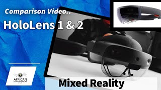 Microsoft HoloLens 2 and 1 Comparison Video [upl. by Evelinn176]