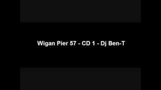 Wigan Pier Volume 57  CD 1  Dj BenT [upl. by Butler]