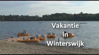 Vakantie in Winterswijk [upl. by Sotos]