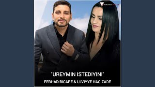 Ureyimin Isdediyini ft Ulviyye Hacizade [upl. by Eseerehc]