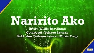 Willie Revillame  Naririto Ako Official Lyric Video [upl. by Pegasus]