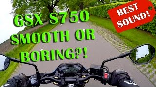 GSX S750 2017 Smooth or boring Perfect Sound Review [upl. by Otnas]