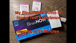 2022  My Experience with the Abbott BinaxNOW home Covid19 Test [upl. by Socrates]