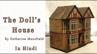 The Dolls House by Katherine Mansfield in Hindi [upl. by Akla]