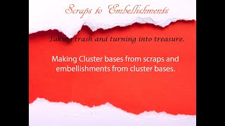 Scraps to Embellishments cluster bases  Scrapbooking Embellishments  DIY Embellishments [upl. by Ethan]