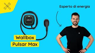 Wallbox Pulsar Max il prodotto in 2 minuti [upl. by Mungam]