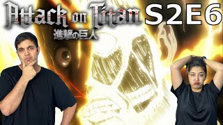 First Reaction to Attack on Titan The Identities of Armored and Colossal Titans Revealed S2E6 [upl. by Naik]