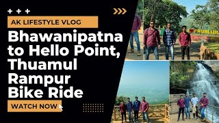 Bhawanipatna to Phurlijharan Hello Point Thuamul Rampur Bike Ride [upl. by Ingar]