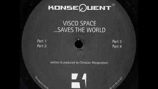 Visco Space  Saves The World Part 1 [upl. by Hassadah825]