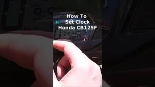 How To Set Clock Honda CB125F shorts [upl. by Luo]