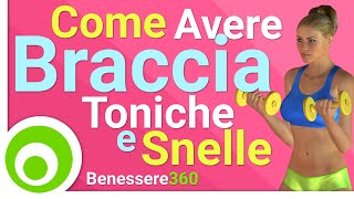 Come Avere Braccia Toniche e Snelle Esercizi per le Braccia Flaccide [upl. by Adnih]