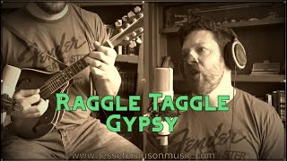 The Raggle Taggle Gypsy [upl. by Socha]