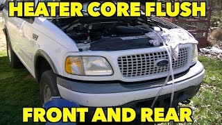 Heater Core flush FRONT amp REAR Cores Ford Expedition MountaineerExplorer and more [upl. by Ylrebmyk]