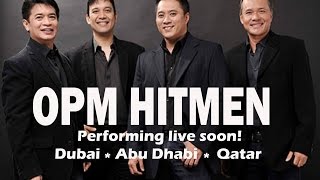 OPM Hitmen Live in Dubai Qatar amp Abu Dhabi [upl. by Ahsinrac896]