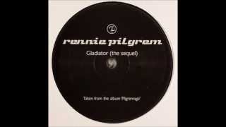 Rennie pilgrem Gladiator Rennie´s gonzo remix [upl. by Burbank]