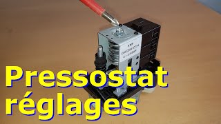 Pressostat  réglages pression maxi et mini  comment choisir [upl. by Cuda]