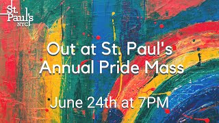 Annual Pride Mass  June 24th 2021 [upl. by Moir]