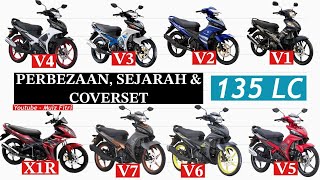 PERBEZAAN 135 LC V1 V2 V3 V4 V5 V6  X1R  SEJARAH DAN COVERSET  YAMAHA 135 LC 2020 [upl. by Nonnahs74]